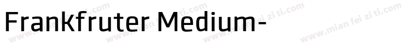 Frankfruter Medium字体转换